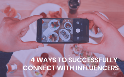 4 ways to successfully connect with influencers